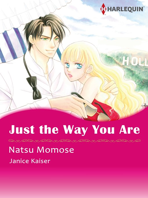 Title details for Just the Way You Are by Natsu Momose - Available